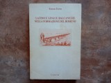 Latino e lingue balcaniche nella formazione del Romeno - Teresa Ferro, 1992 (Autograf)