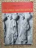 STILURILE GRECIEI ANTICE ~ VASILE DRAGUT