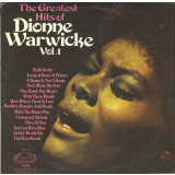 Vinil Dionne Warwicke* &ndash; The Greatest Hits Of Dionne Warwicke Vol. 1 (VG)
