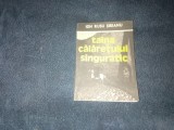 ION RUSU SIRIANU - TAINA CALARETULUI SINGURATIC