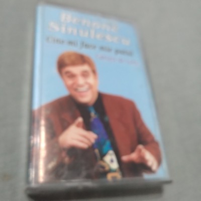 CASETA AUDIO BENONE SINULESCU-CINE-MI FACE MIE PATUL RARA !!! ORIGINALA foto