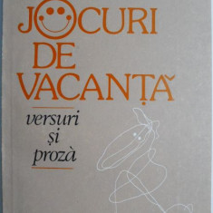 Jocuri de vacanta. Versuri si proza – Nina Cassian