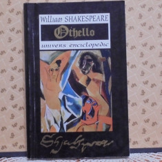 WILLIAM SHAKESPEARE - OTHELLO - UNIVERS ENCICLOPEDIC - 1999 - 235 PAG.