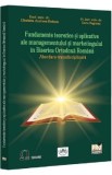 Cumpara ieftin Fundamente teoretice si aplicative ale managementului si marketingului in Biserica Ortodoxa Romana - Elisabeta Andreea Budacia, Doru Negricea