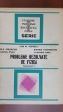 Probleme rezolvate de fizica vol 1 Ion M. Popescu, Dan Iordache