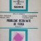 Probleme rezolvate de fizica vol 1 Ion M. Popescu, Dan Iordache