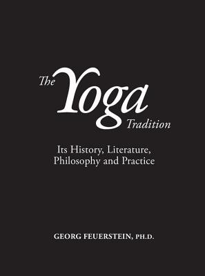 The Yoga Tradition: Its History, Literature, Philosophy and Practice foto