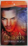 Misterele noptii - Nora Roberts - Roman de dragoste - Carte beletristica