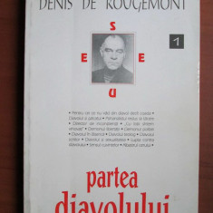 Denis de Rougemont - Partea Diavolului diavolul raul teologie filosofie politica