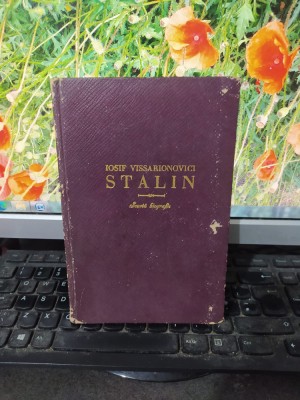 Iosif Visarionovici Stalin, Scurtă biografie, ediția a doua, București 1947, 193 foto