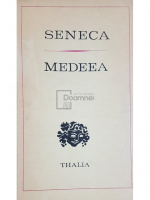 Seneca - Medeea (editia 1973) foto