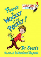 There&amp;#039;s a Wocket in My Pocket!: Dr. Seuss&amp;#039;s Book of Ridiculous Rhymes, Hardcover/Seuss foto