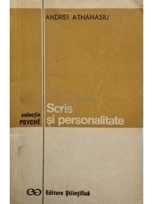 Andrei Athanasiu - Scris și personalitate (editia 1970) foto