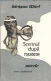 Somnul dupa nastere - Adriana Bittel