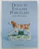 DOGS IN ENGLISH PORCELAIN OF THE 19th CENTURY by DENNIS G. RICE , 2002