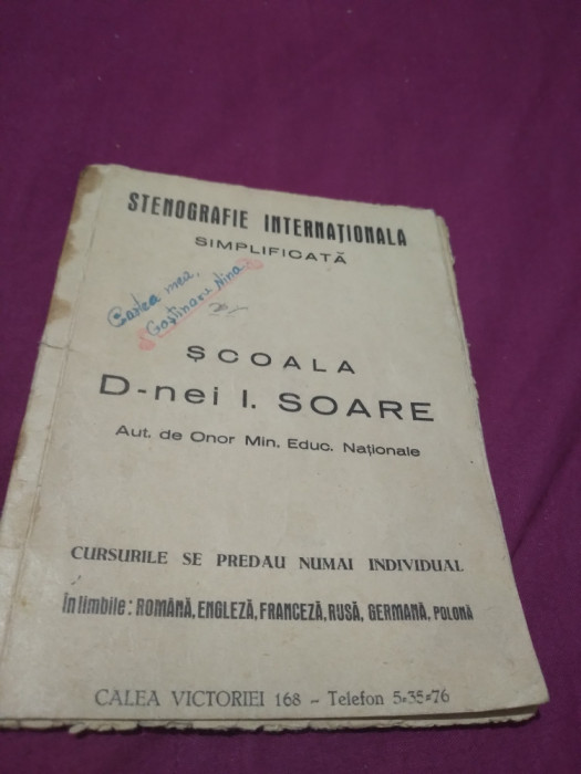 STENOGRAFIE INTERNATIONALA SIMPLIFICATA -SCOALA D-NEI I.SOARE INTERBELICA