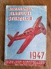 Almanahul Ziarului Stiintelor 1947 / R1F, Alta editura