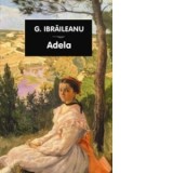 Adela - Garabet Ibraileanu