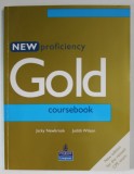 NEW PROFICIENCY GOLD COURSEBOOK by JACKY NEWBROOK and JUDITH WILSON , 2006