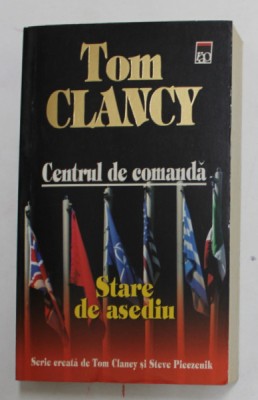 CENTRUL DE COMANDA - STARE DE ASEDIU de TOM CLANCY , 2006 foto