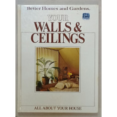 YOUR WALLS and CEILINGS , ALL ABOUT YOUR HOUSE , 1983