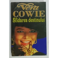 SFIDAREA DESTINULUI de VERA COWIE , 2020