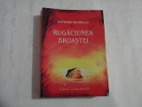 RUGACIUNEA BROASTEI - ANTHONY DE MELLO