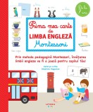 Prima mea carte de limba engleza Montessori