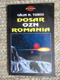 Calin N. Turcu - Dosar OZN romania