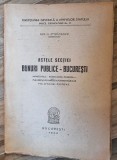 Ion G. Comanescu - Actele Sectiei Bunuri Publice - Bucuresti. Manastirile Pantelimon, Pasarea, Plataresti, Plumbuita, Poiana-Marului, Polovragi, Prede