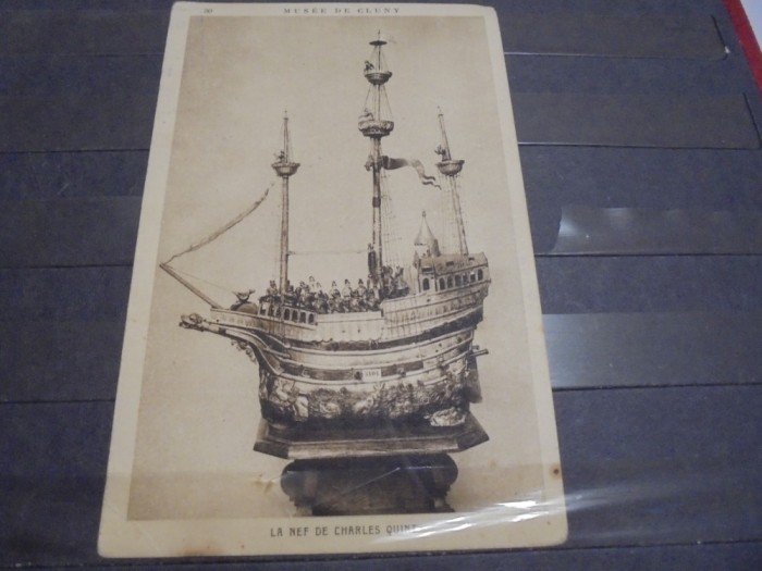 NAVA VECHE CU PANZE ( MACHETA A CORABIEI REGELUI CHARLES QUINT ) DIN PATRIMONIUL MUZEULUIDE CLUNY , FRANTA - VEDERE INTERBELICA EDITATA LA PARIS