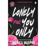 Lonely For You Only - Monica Murphy