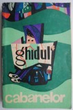 Ghidul cabanelor - Gh. Epuran - Carte de calatorie