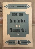 Ils se battent aux Thermophyles Simone Tery (despre razboiul civil grec)