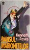 Dansul marionetelor - Kenneth Royce - Roman