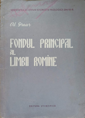 FONDUL PRINCIPAL AL LIMBII ROMANE-AL. GRAUR foto