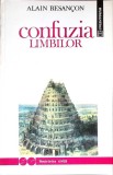 CONFUZIA LIMBILOR-ALAIN BESANCON-349266