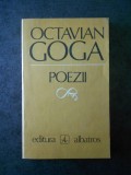 OCTAVIAN GOGA - POEZII