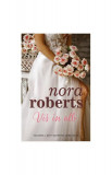 Vis &icirc;n alb. Seria Cvartetul mireselor (Vol. 1) - Paperback brosat - Nora Roberts - Litera, 2020