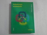 PSIHOTERAPIA EXISTENTIALA - IRVIN D. YALOM