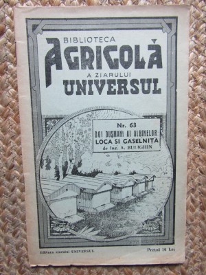 Doi dusmani ai albinelor: loca si gaselnita - A. Bulighin// 1938 foto