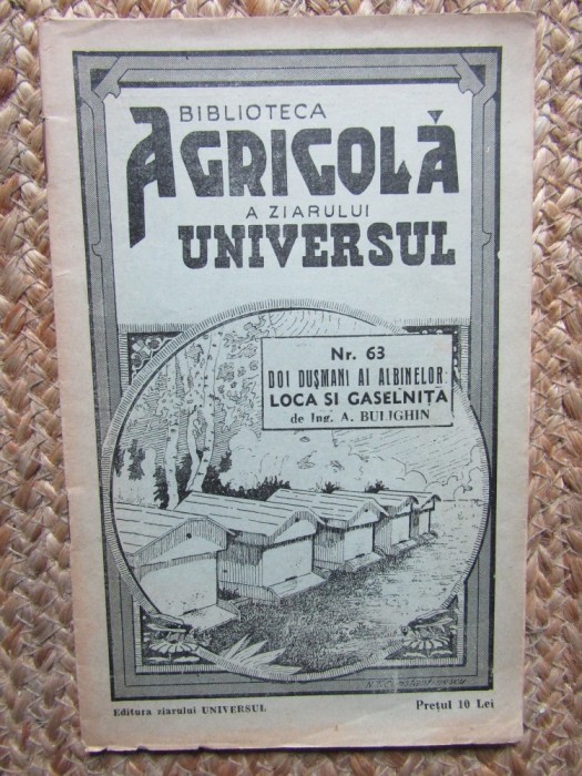 Doi dusmani ai albinelor: loca si gaselnita - A. Bulighin// 1938