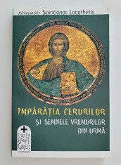 Imparatia cerurilor si semnele vremurilor din urma, Arh. Spiridon Logothetis, 2011