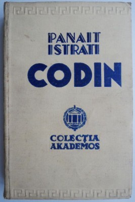 Codin &amp;ndash; Panait Istrati (coperta putin uzata) foto