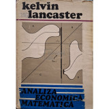 Kelvin Lancaster - Analiza economica matematica (editia 1973)