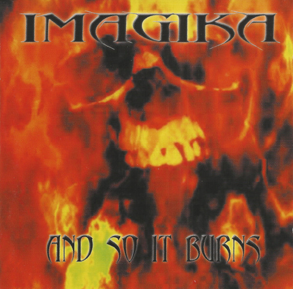 (CD) Imagika - And So It Burns (EX) Thrash, Power Metal