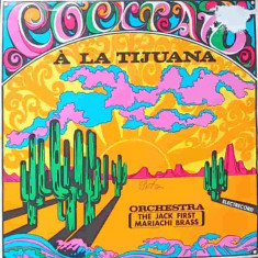 Disc vinil, LP. COCKTAIL A LA TIJUANA-Orchestra The Jack First Mariachi Brass