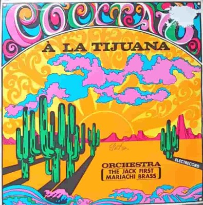 Disc vinil, LP. COCKTAIL A LA TIJUANA-Orchestra The Jack First Mariachi Brass-220151 foto