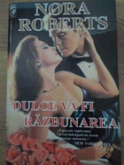 DULCE VA FI RAZBUNAREA-NORA ROBERTS foto