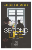 Cumpara ieftin Second Life - Paperback brosat - Lebăda Neagră